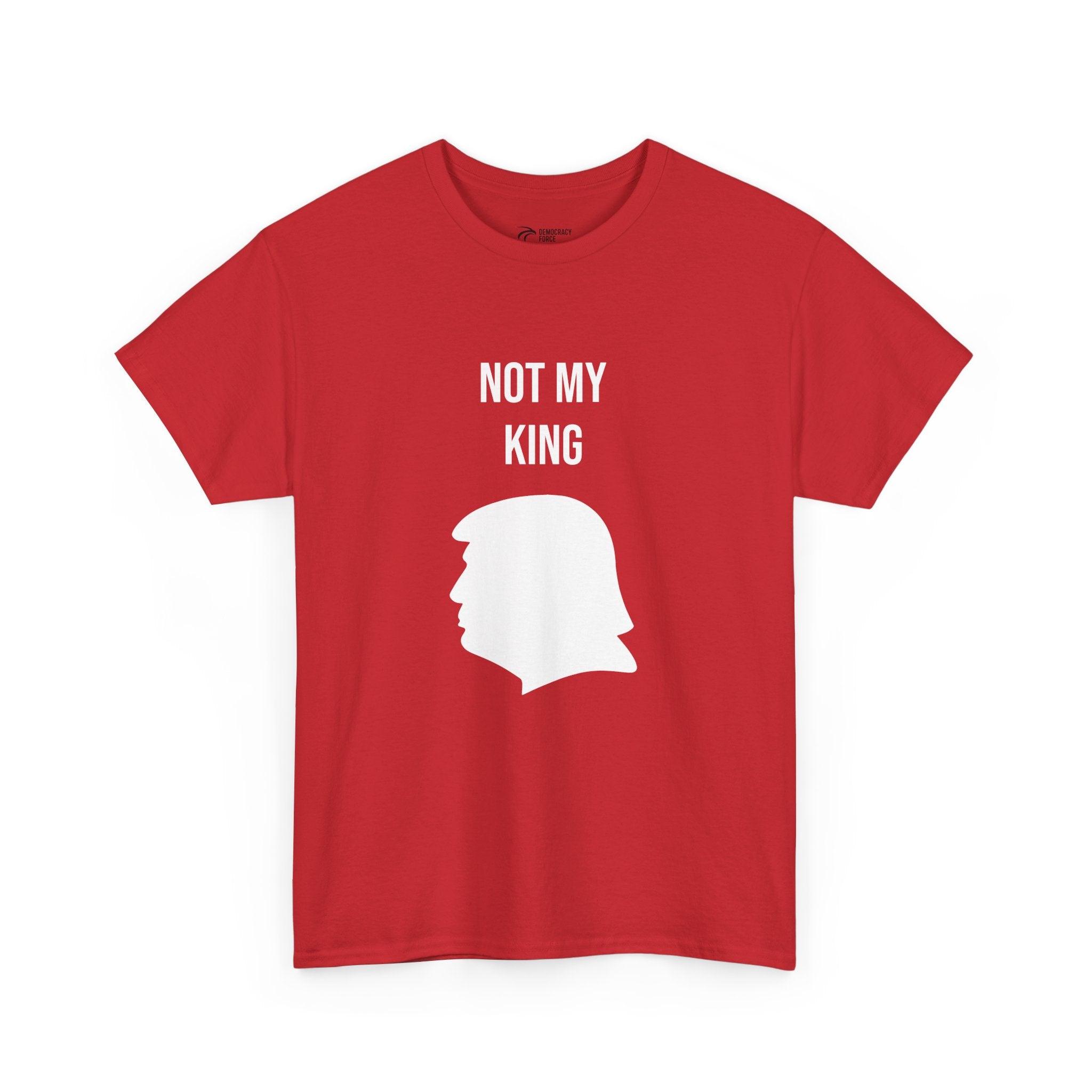 Not My King - Trump Silhouette T-Shirt