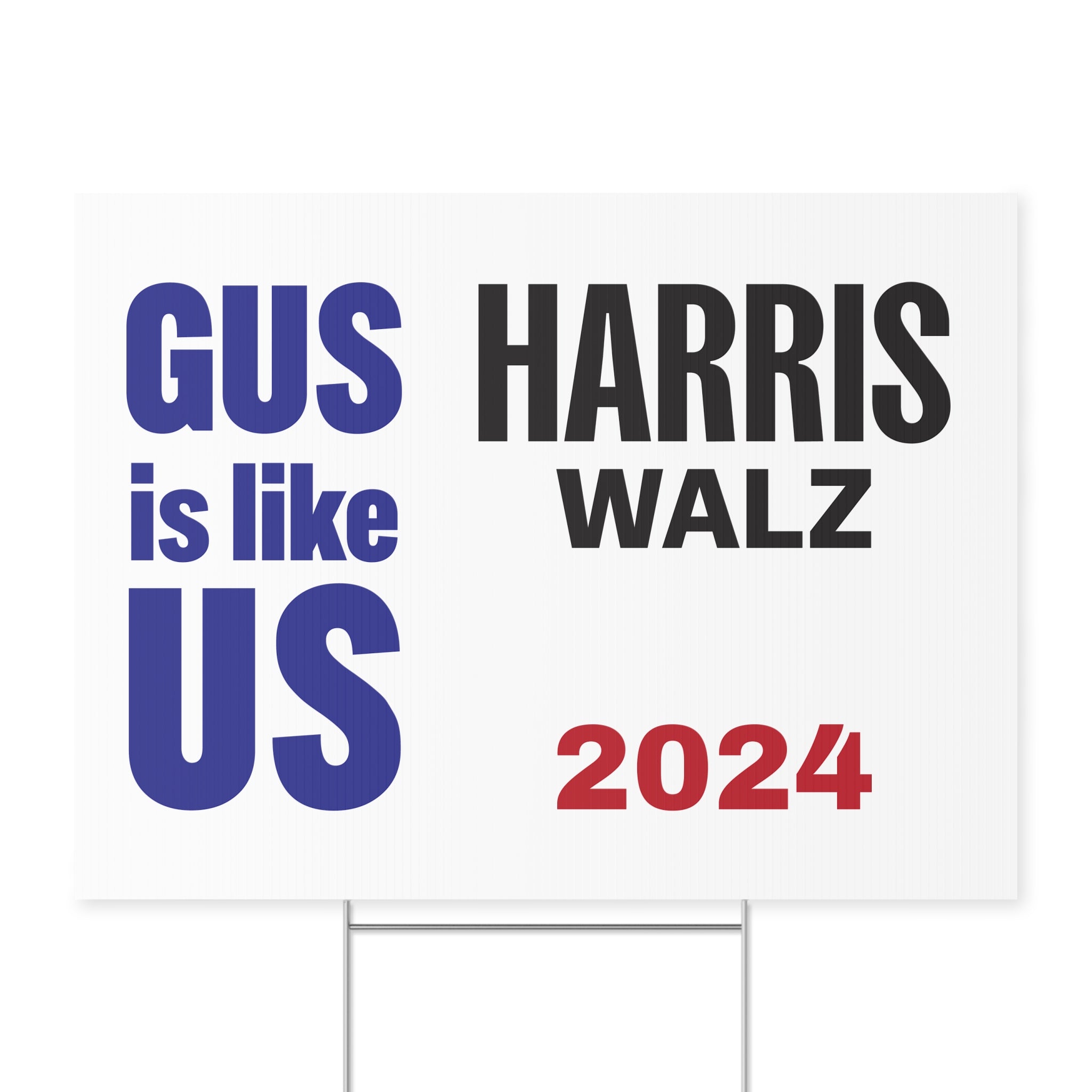 Like Us - Harris/Walz White Yard Sign