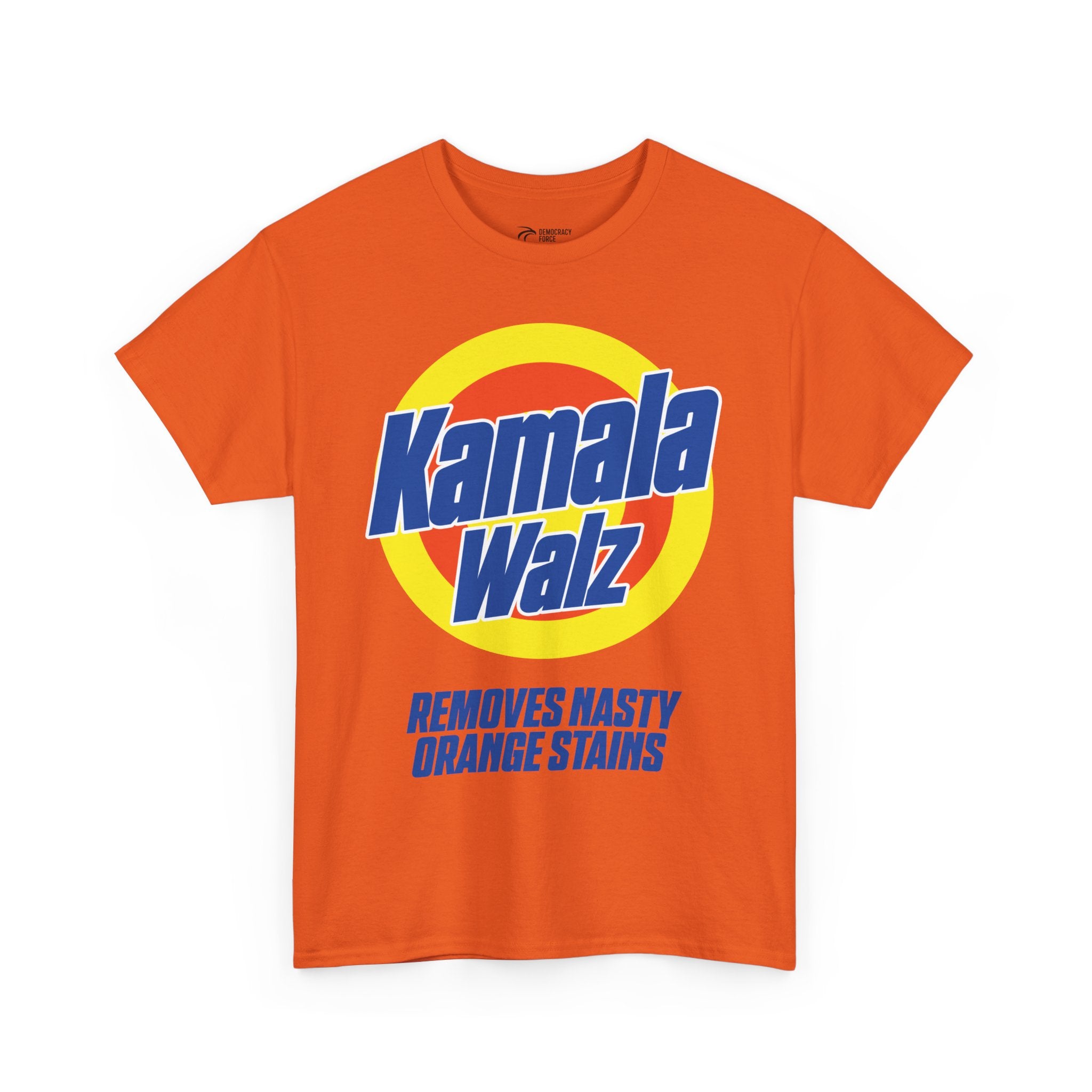 Orange Stain Remover - Kamala / Walz T-Shirt