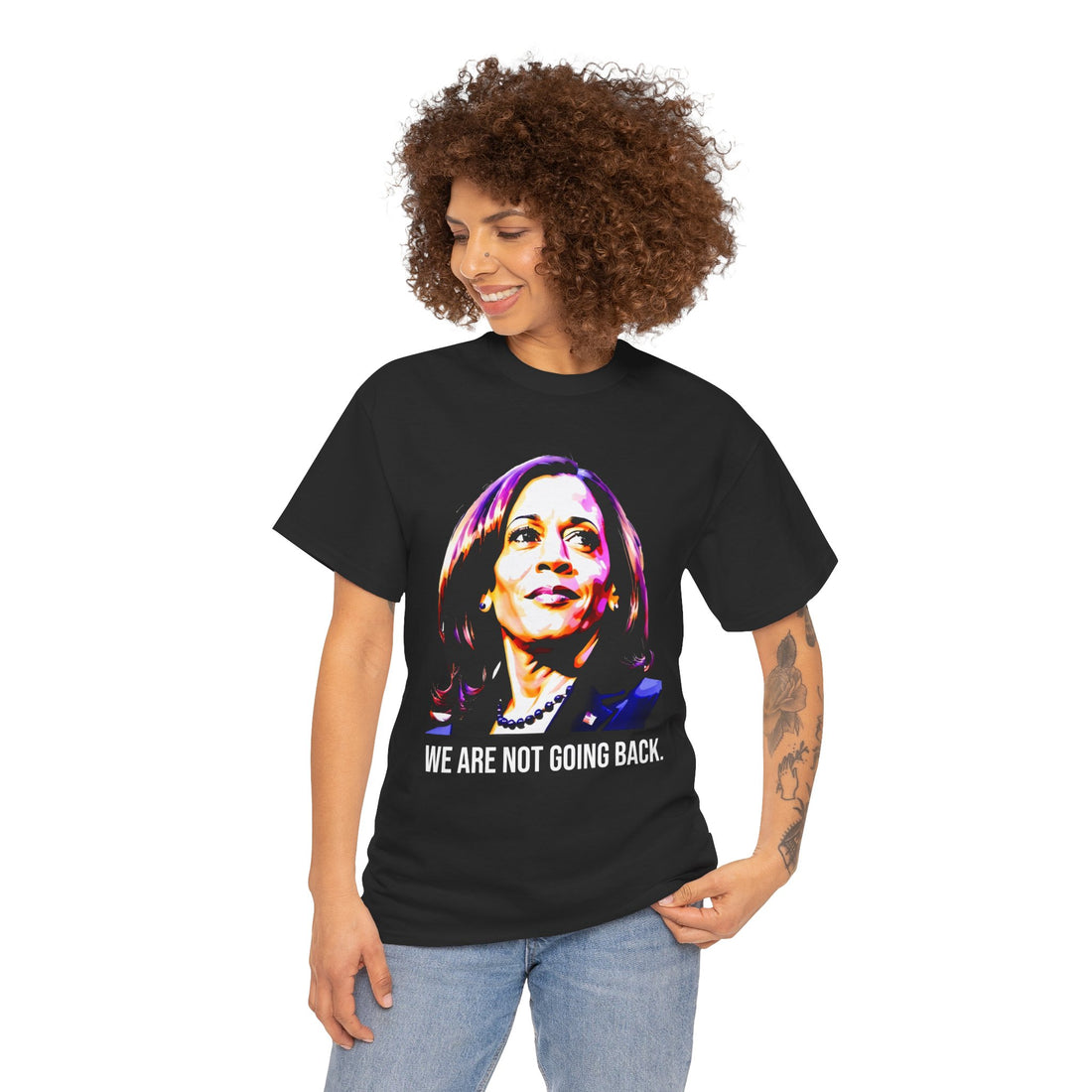 We're Not Going Back - Kamala Harris T-Shirt